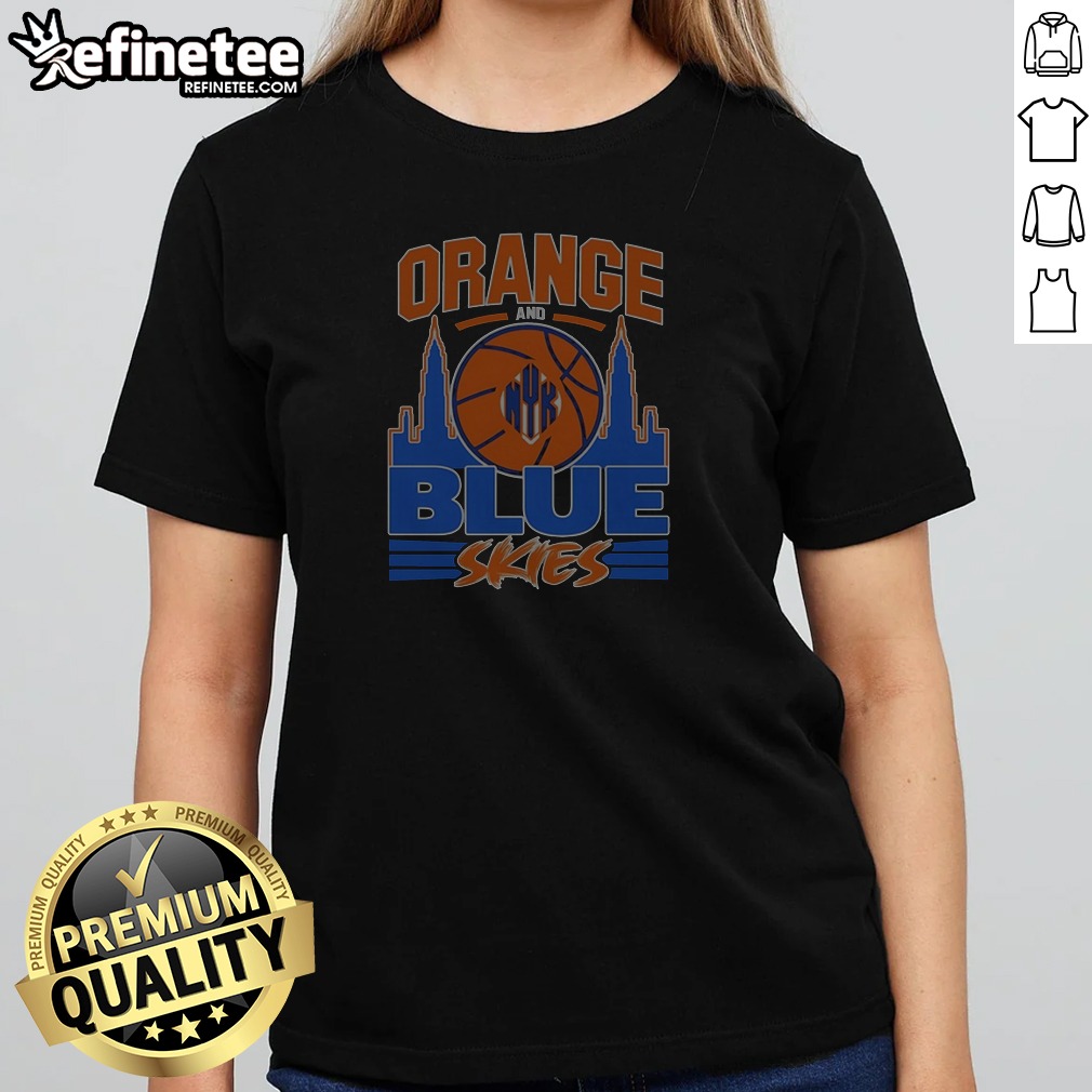 Pretty Orange And Blue Skies New Shirt Pretty Orange And Blue Skies New Shirt