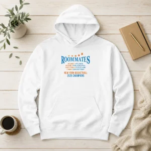 Pretty Roommates Atlanta Philadelphia Cleveland And San Antonio New York Knicks Basketball 2026 C Hoodie in black with front kangaroo pocket and drawstring hood