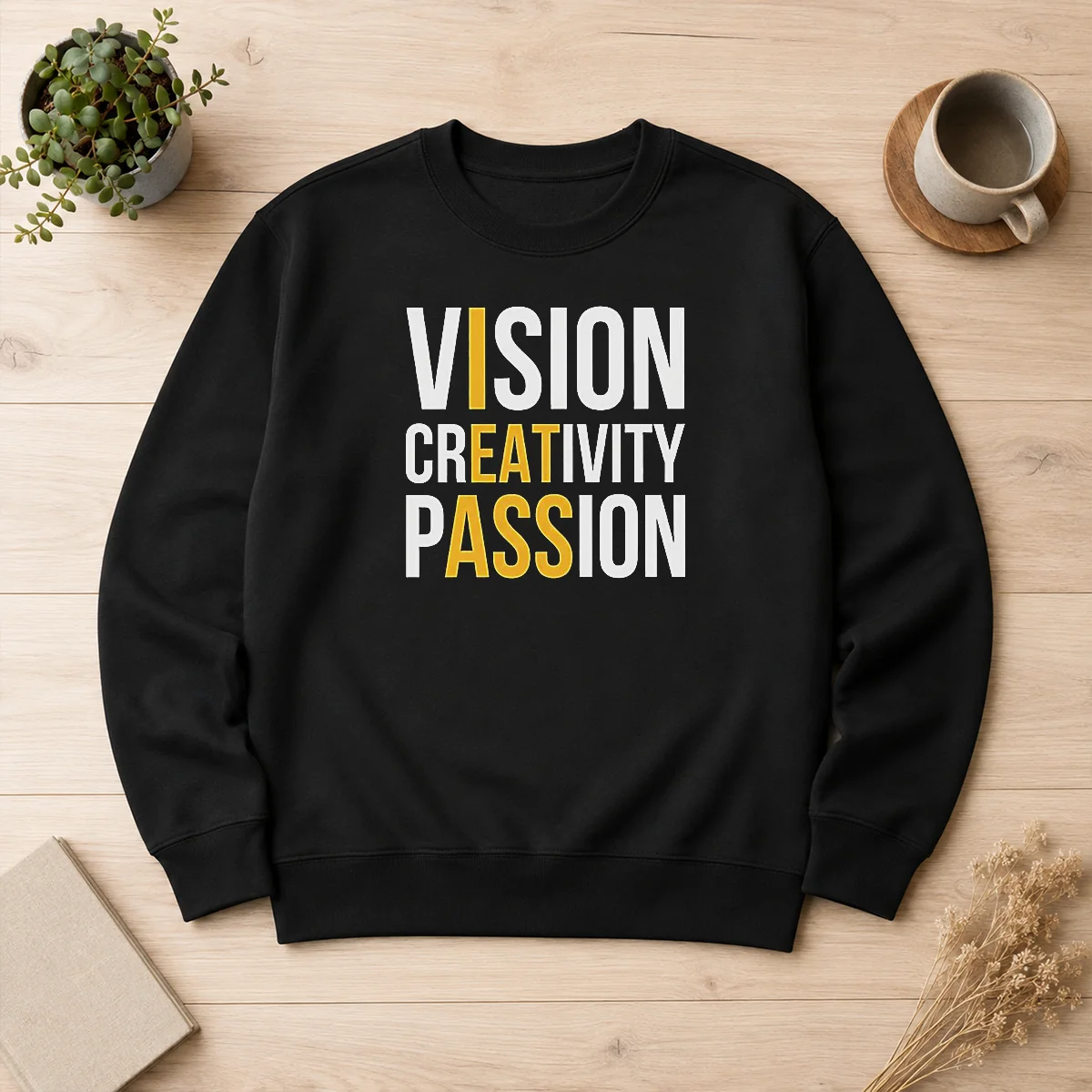 Pretty Vision Creativity Passion I Eat Ass Funny Sweater