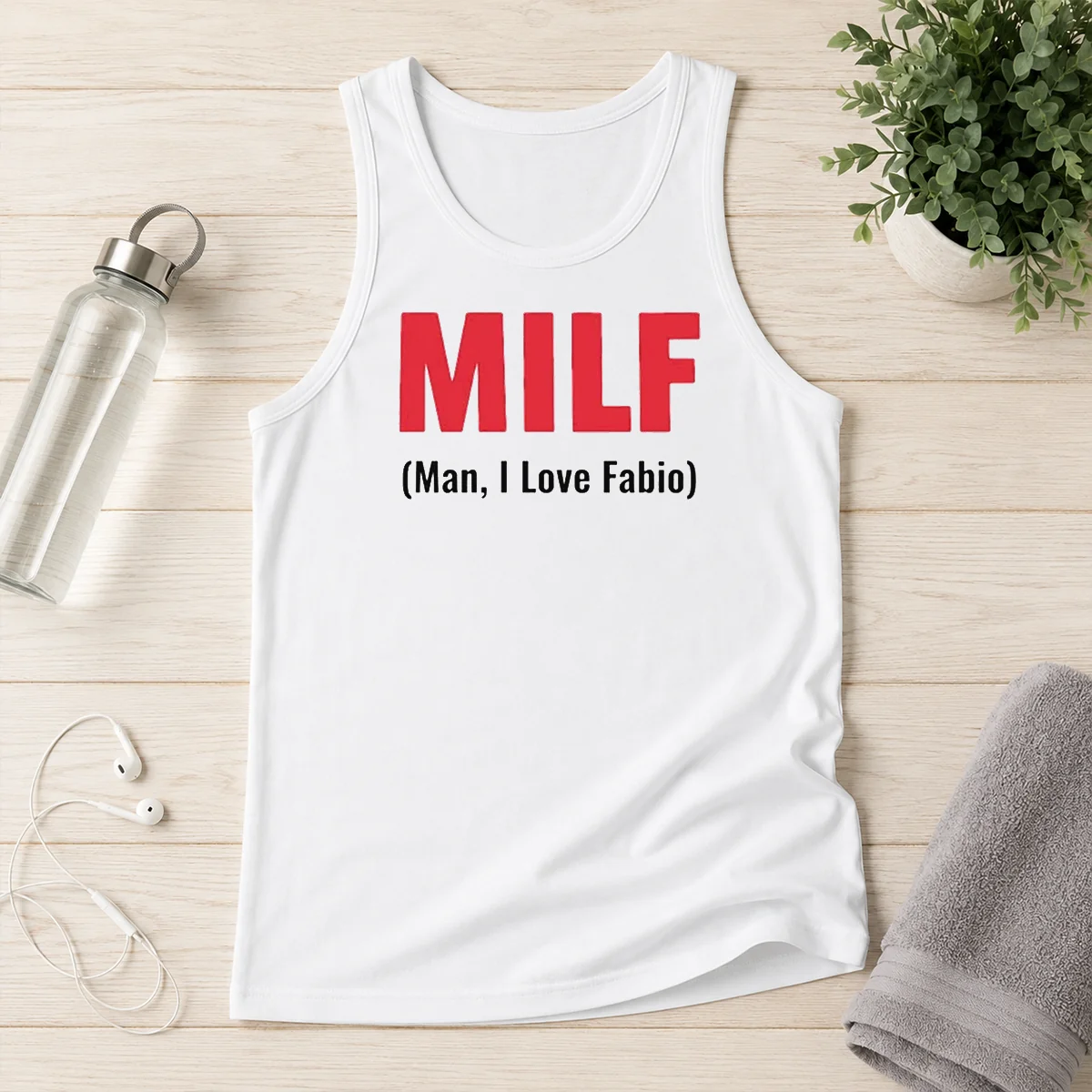 Top 20 MILF Man I Love Fabio Tank Top