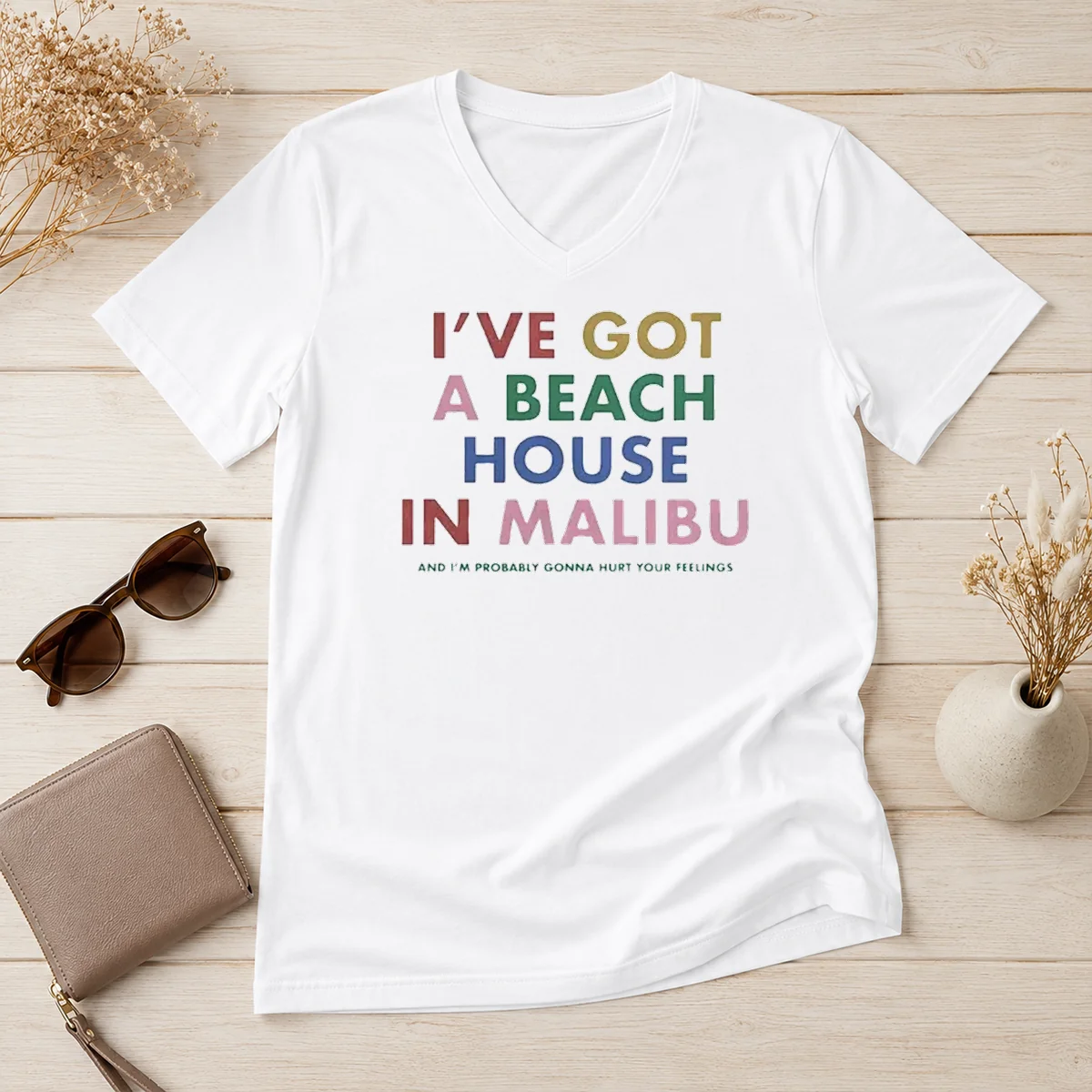 Top I'Ve Got A Beach House V-Neck Shirt Top I'Ve Got A Beach House V-Neck Shirt