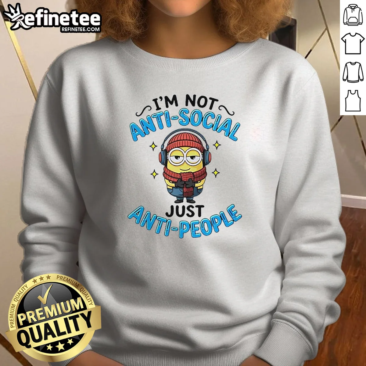 Top Minions I'M Not Anti Social Sweatshirt Top Minions I'M Not Anti Social Sweatshirt