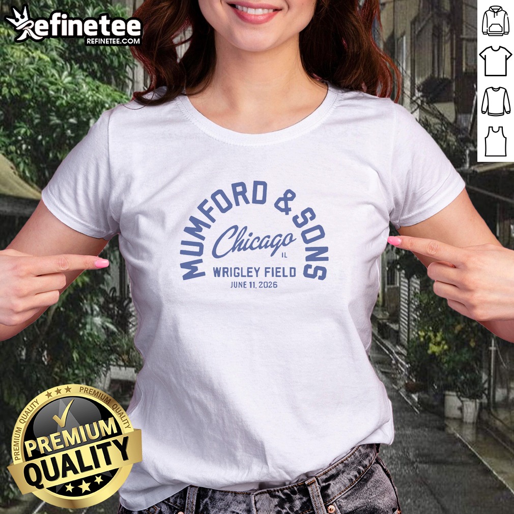 Top Mumford And Sons Chicago Cubs Wrigley Field T Shirt on Classic Shirt Top Mumford And Sons Chicago Cubs Wrigley Field T Shirt shown as a classic shirt preview