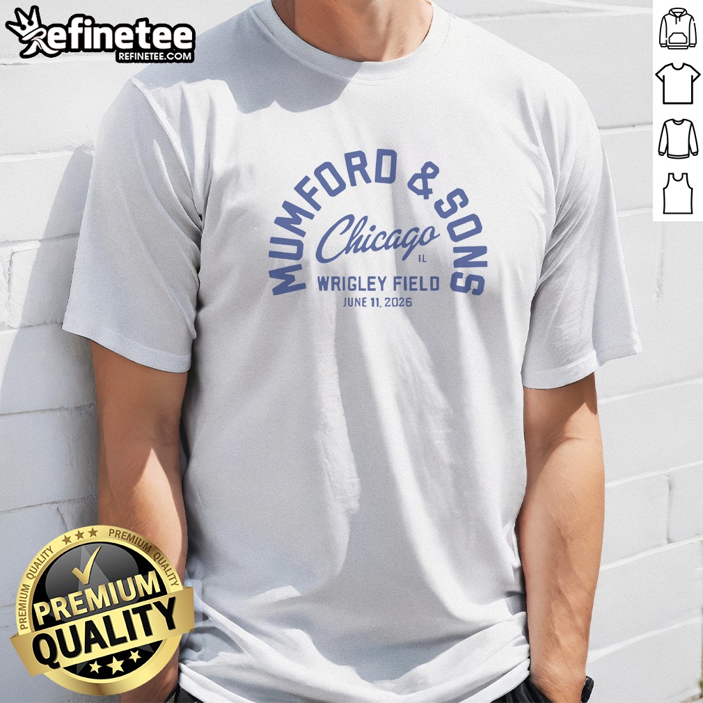 Top Mumford And Sons Chicago Cubs Wrigley Field T Shirt on Classic Shirt Top Mumford And Sons Chicago Cubs Wrigley Field T Shirt shown as a classic shirt preview