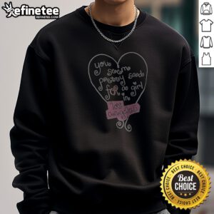 You Seem Pretty Sad For A Girl In Los Angeles Heart Sweatshirt