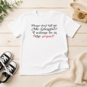 Good Paige Unwritten Please Dont Kill Me Mr Ghostface Kids T-Shirt