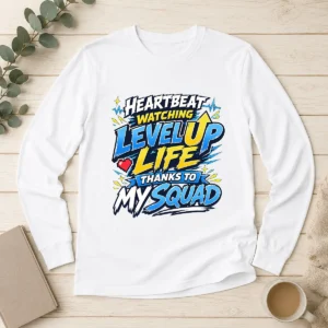 Heartbeat Watching Level Up Life Squad Anime Shirt for Gamers Long Sleeve Shirt
