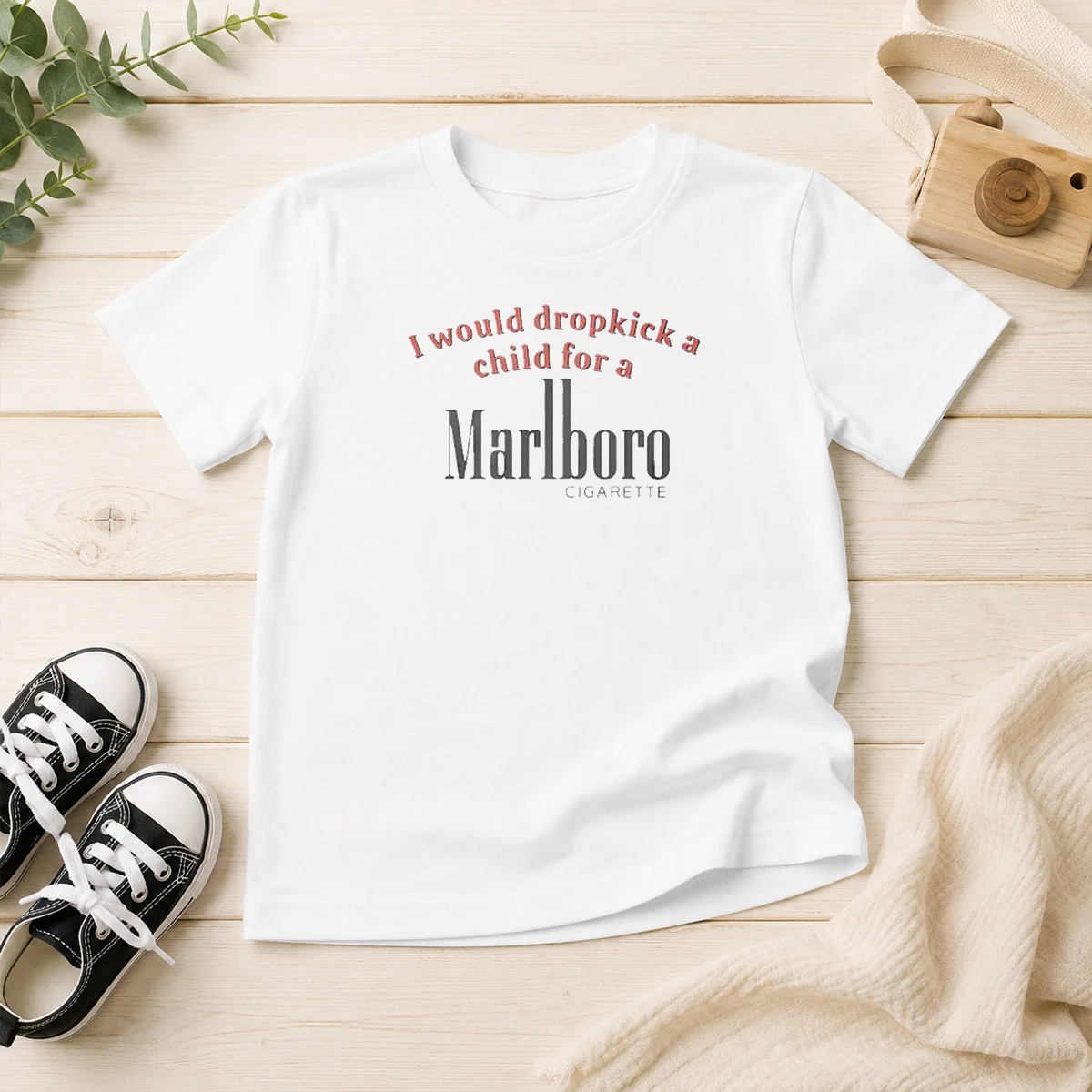 Hot I Would Dropkick A Child For A Marlboro Cigarette Kids T Shirt in white, short sleeve cotton tee for children