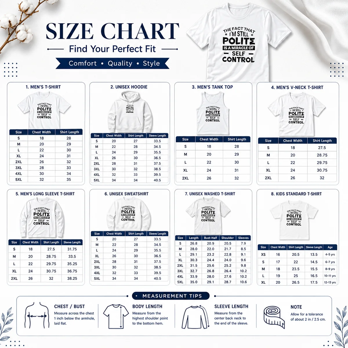 Hot Official Sarcastic Humor Tee The Fact That I Am Still Polite Is A Miracle Of Self Control Size Chart Size chart for Hot Official Sarcastic Humor Tee with measurements in inches and cm
