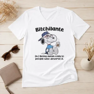 Hot Snoopy Bitchilante Being Mean Only To People WHO Deserve It V Neck Shirt in black with bold graphic print