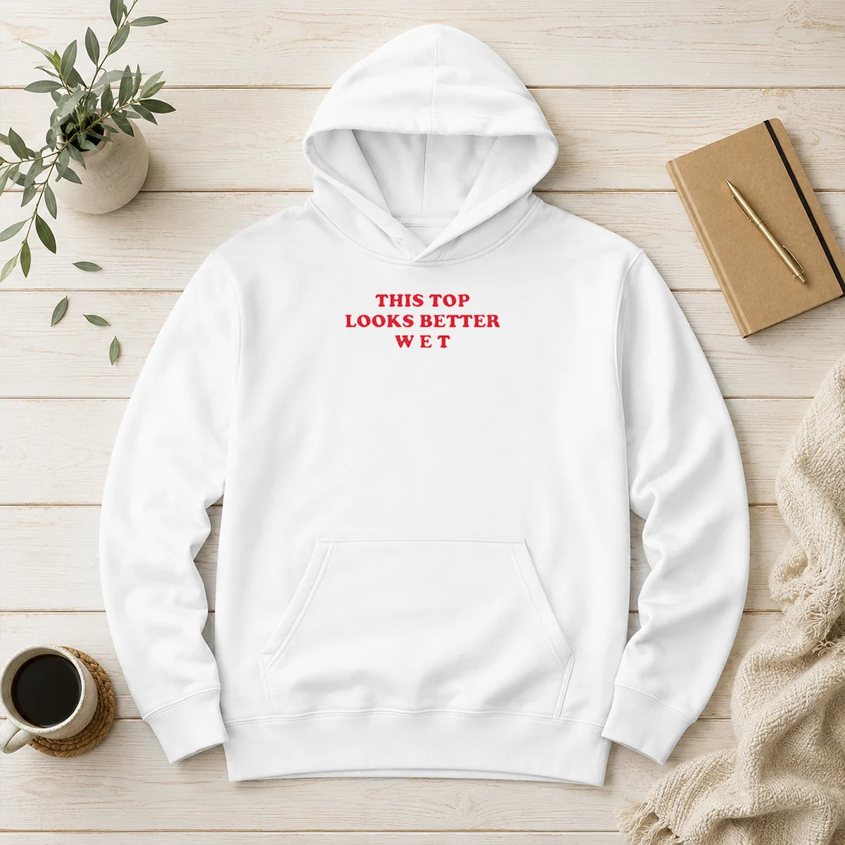 Hot This Top Looks Better Wet Hoodie