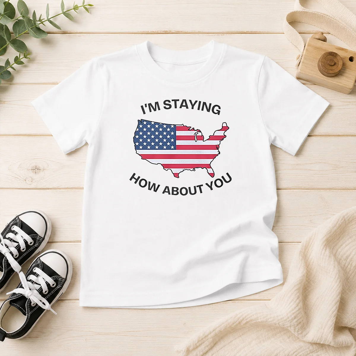 Hot USA Map Im Staying How About You Kids T-Shirt
