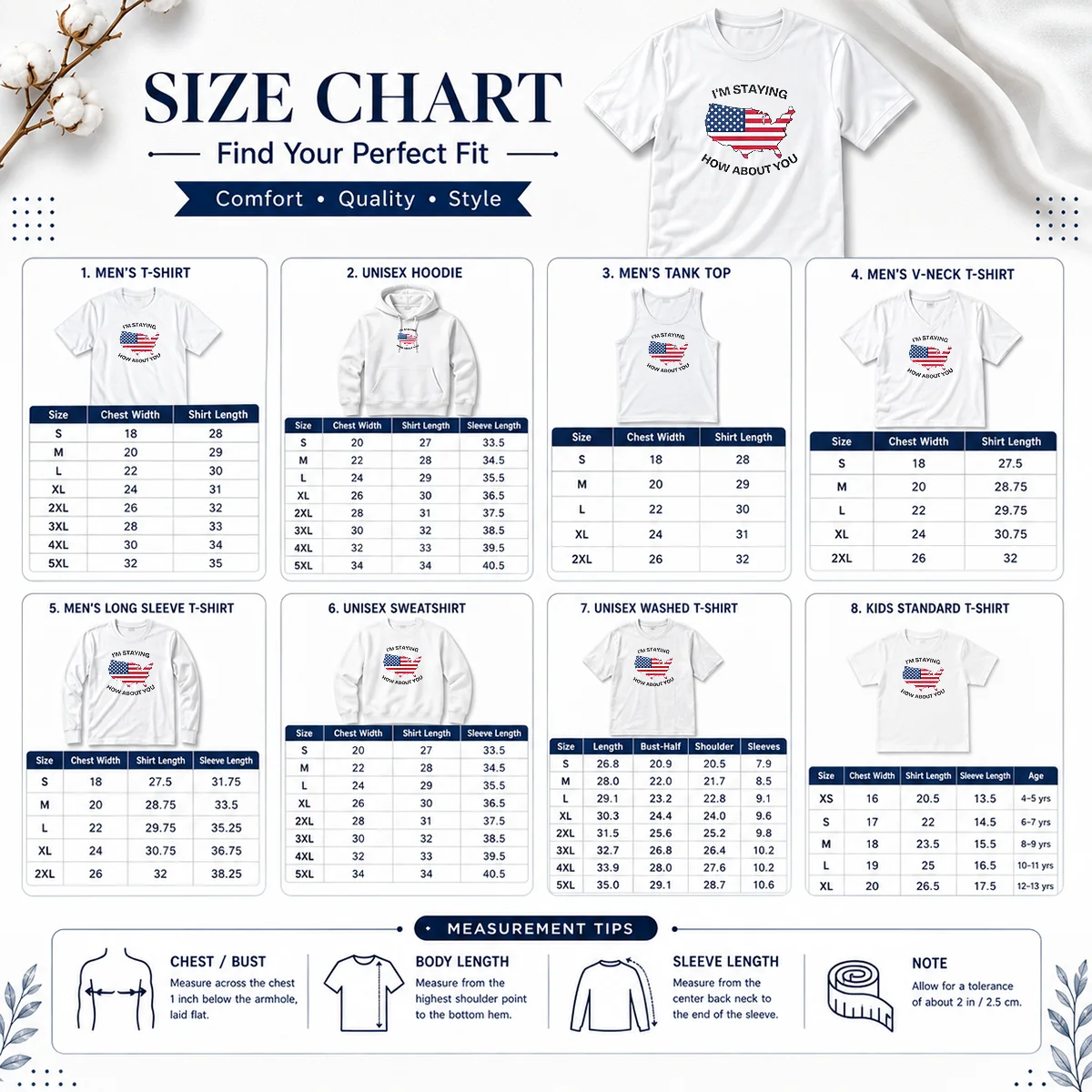 Hot USA Map Im Staying How About You Size Chart Size chart for Hot USA Map Im Staying How About You showing garment measurements in inches and cm