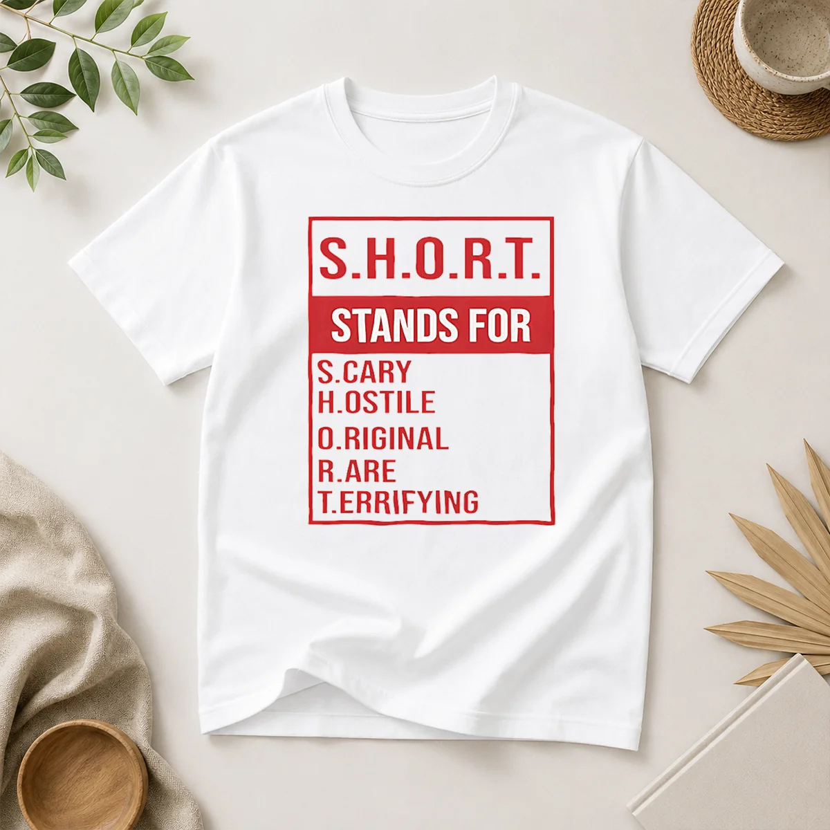 Nice Short Stands For Scary Hostile Shirt Nice Short Stands For Scary Hostile Shirt