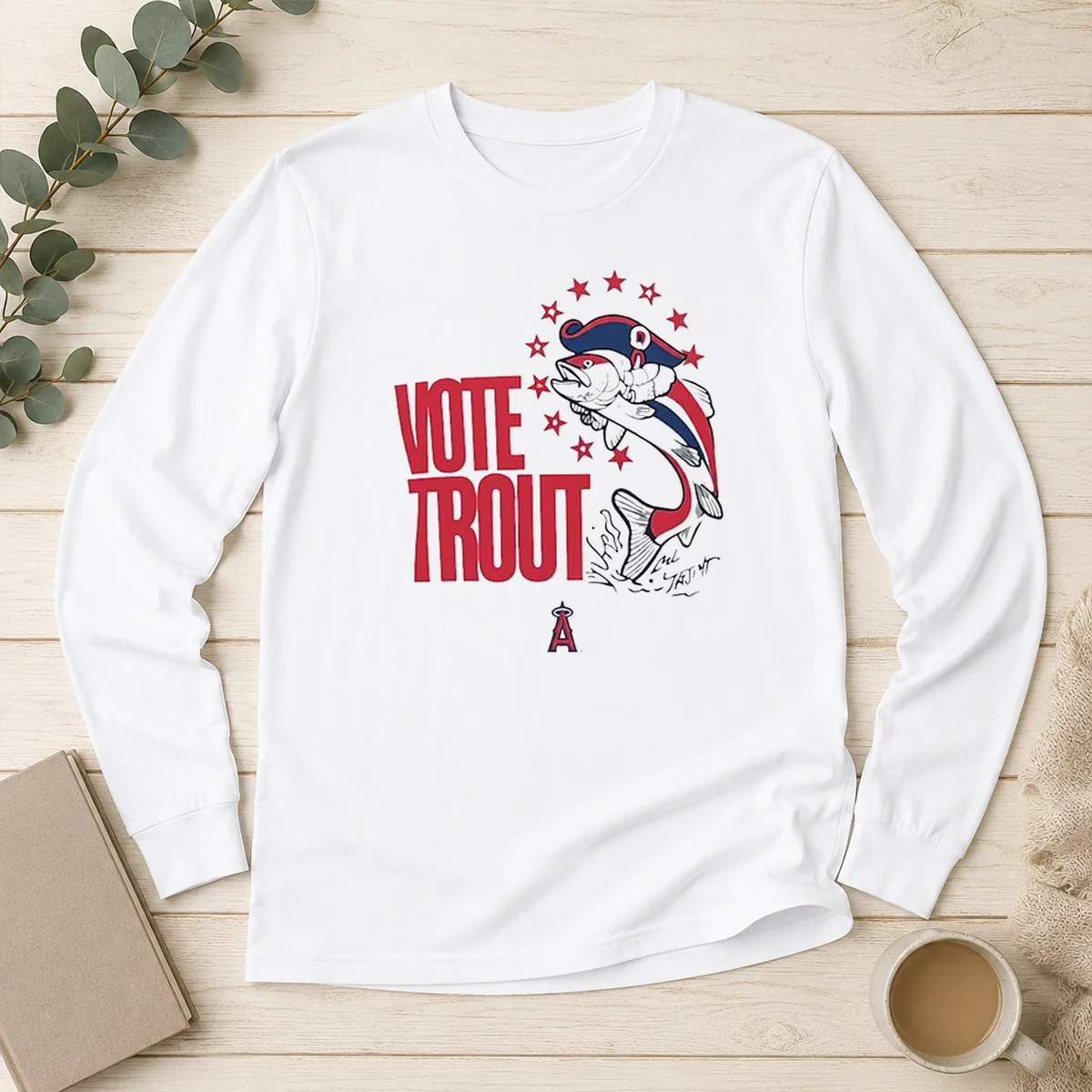 Nice Trout Signature Vote For Mike Trout Angels Long Sleeve Shirt