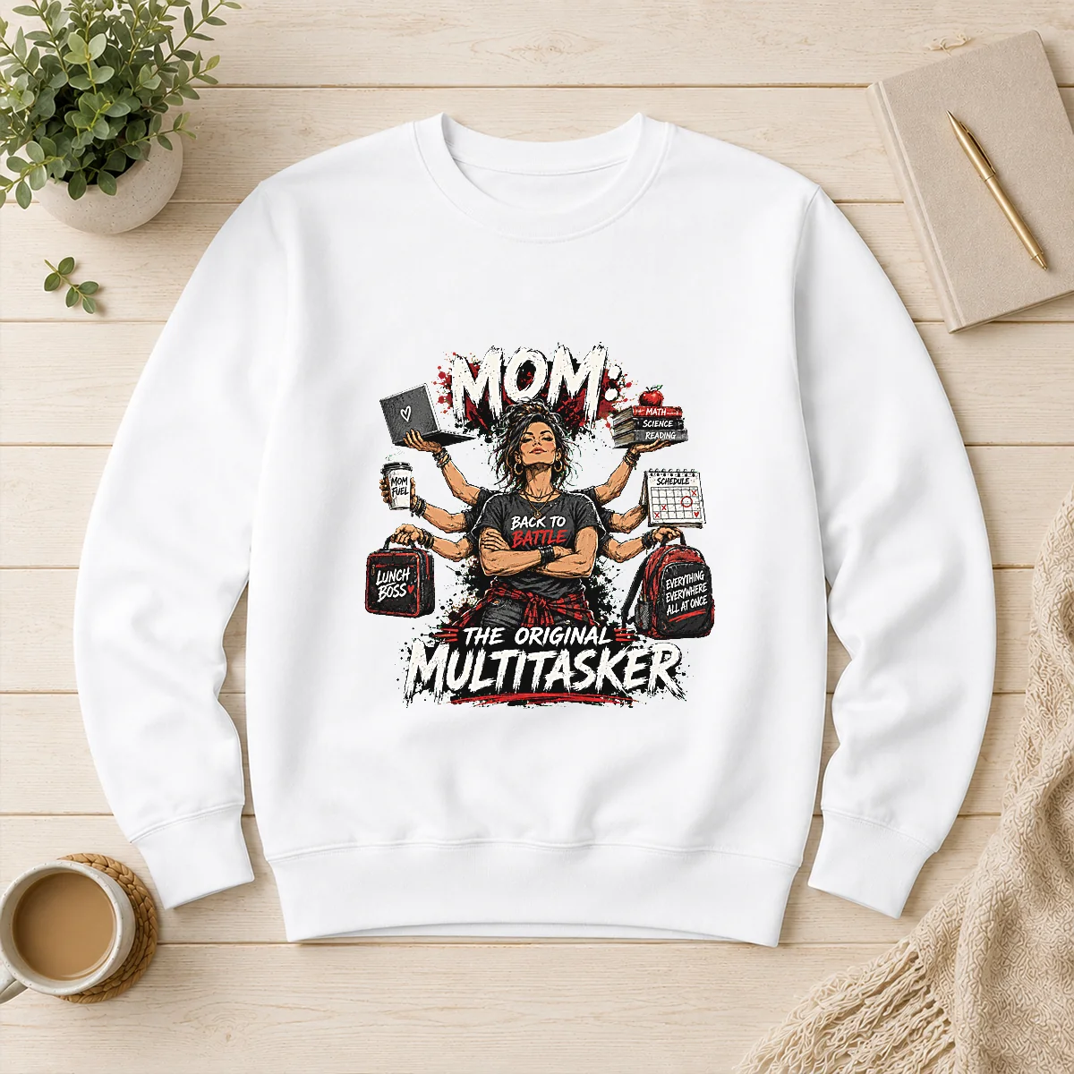 Original Multitasker Mom Streetwear Sweater