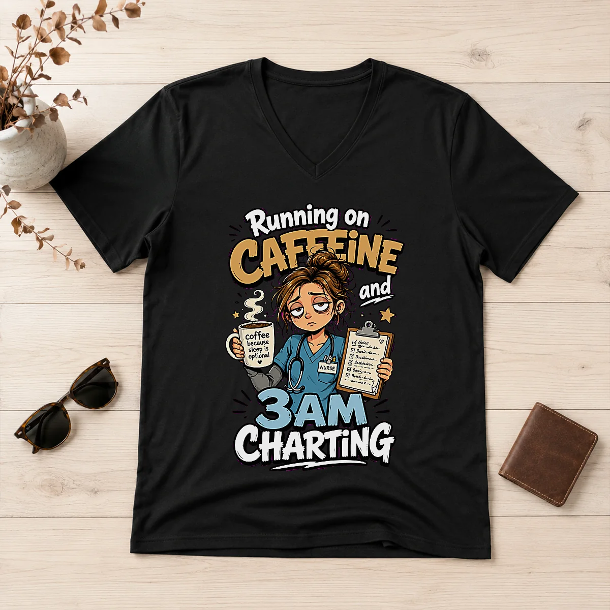 Tired Nurse Running on Caffeine Cartoon V-Neck Shirt Tired Nurse Running on Caffeine Cartoon V-Neck Shirt
