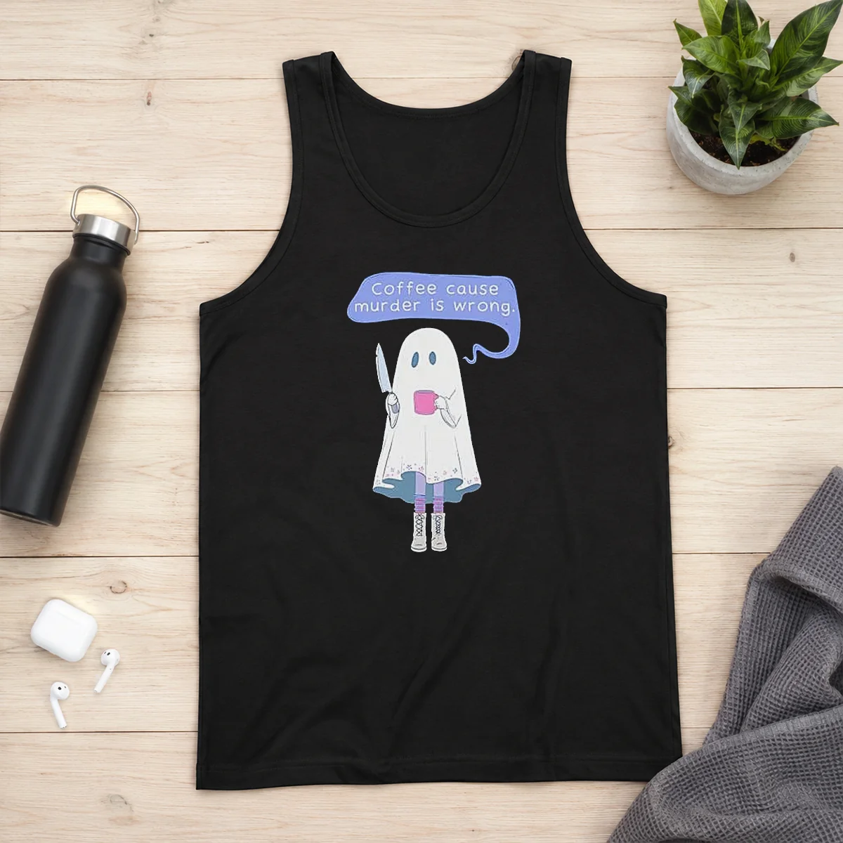 Top Nice Ghost Holding Coffee Cause Murder Is Wrong Tank Top