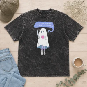 Top Nice Ghost Holding Coffee Cause Murder Is Wrong design on a soft washed t shirt in light gray