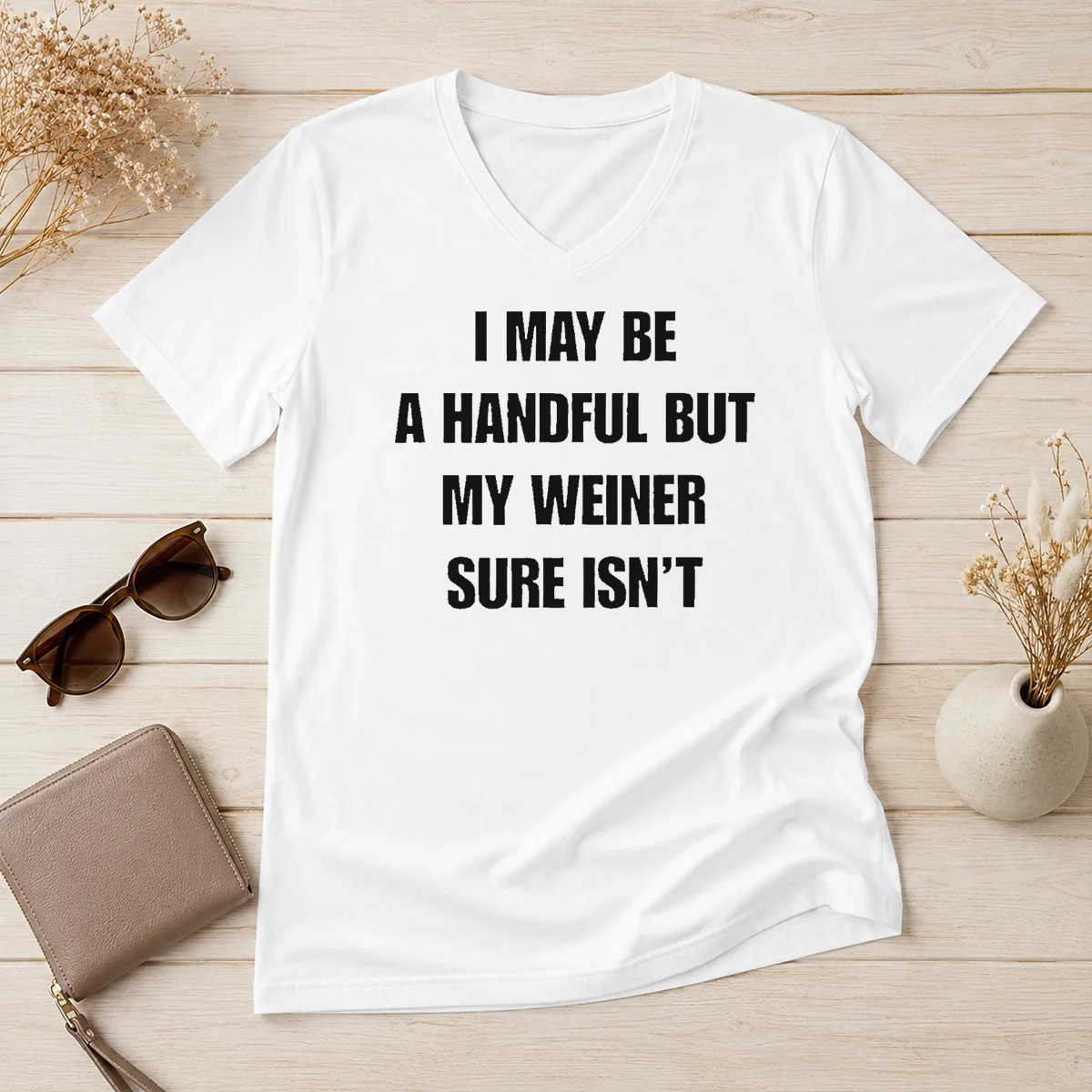 Top Pretty Sarcastic Adult Humor Handful V-Neck Shirt Top Pretty Sarcastic Adult Humor Handful V-Neck Shirt