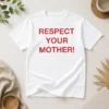 Top Pretty Shania Twain Respect Your Mother