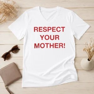 Top Pretty Shania Twain Respect Your Mother V Neck Shirt in white with short sleeves and fitted cut