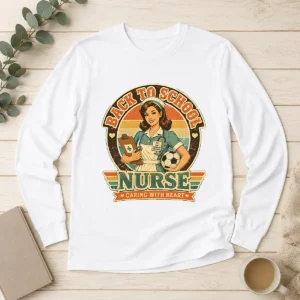 Vintage Nurse Back to School Caring Gift Long Sleeve Shirt